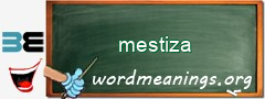 WordMeaning blackboard for mestiza